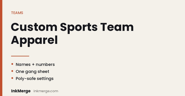 Creating Custom Sports Team Apparel With DTF Transfers - InkMerge