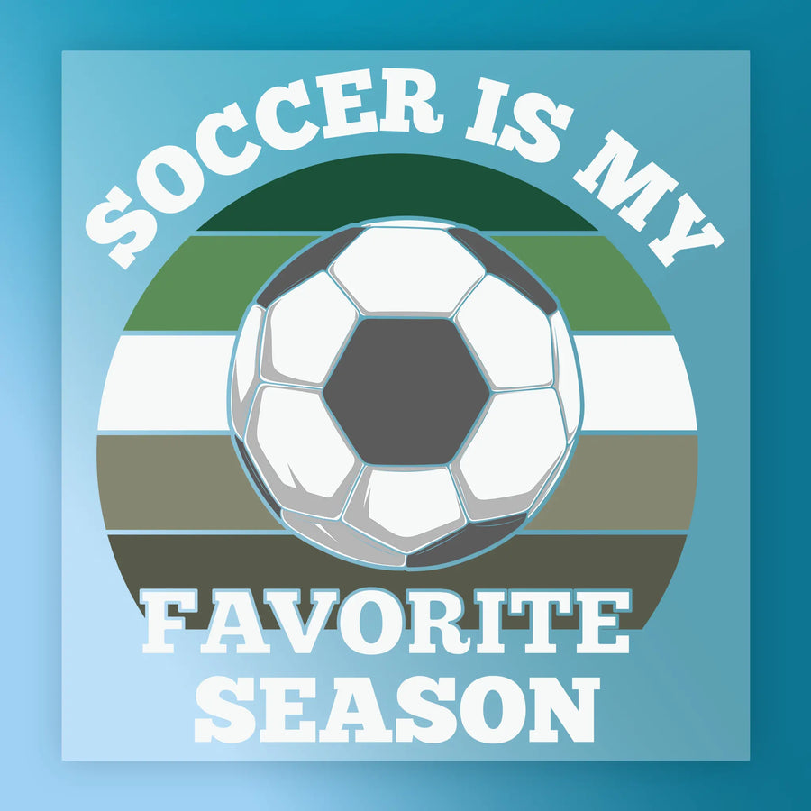 a soccer ball with the text "SOCcer IS MY FAVORITE SEASON" written around it, indicating the player's passion for soccer.
