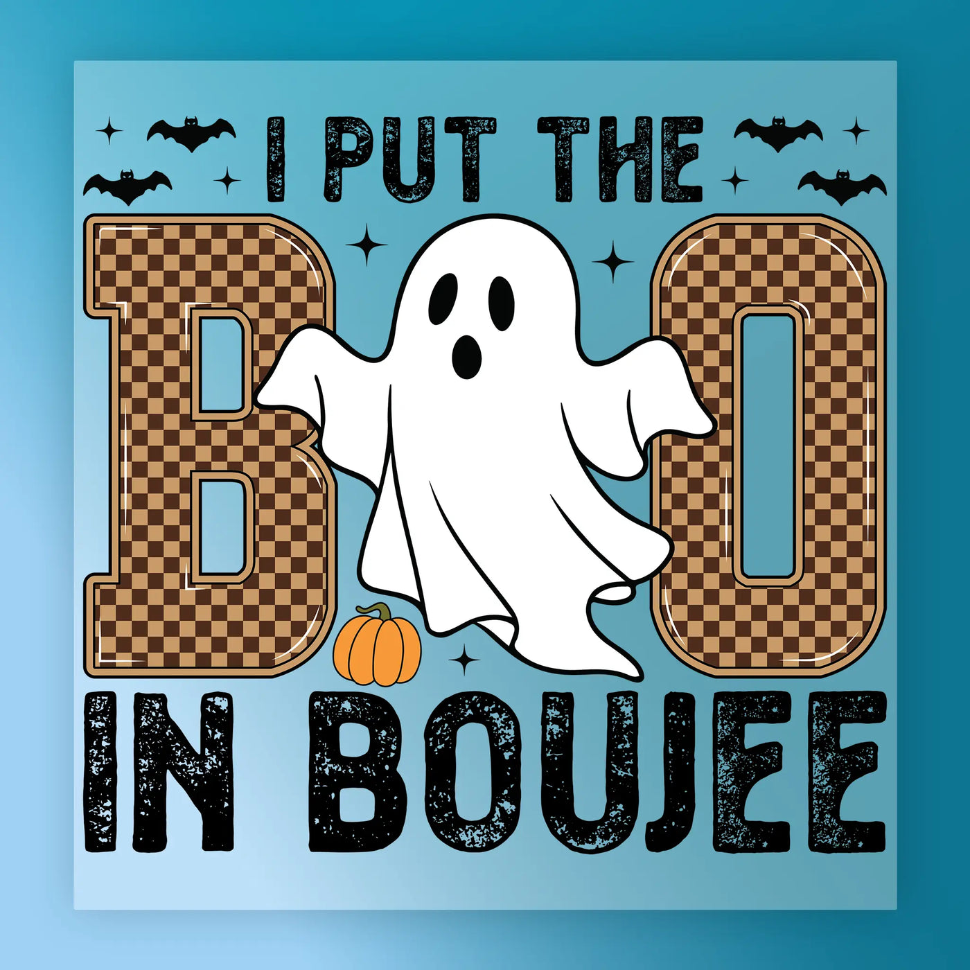 I Put the Boo in Boujee Ghost Design DTF Transfer - InkMerge Heat Press Design