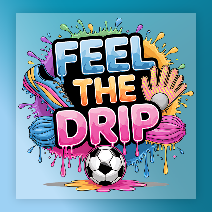 Feel The Drip Sports Design DTF Transfer - InkMerge Heat Press Design