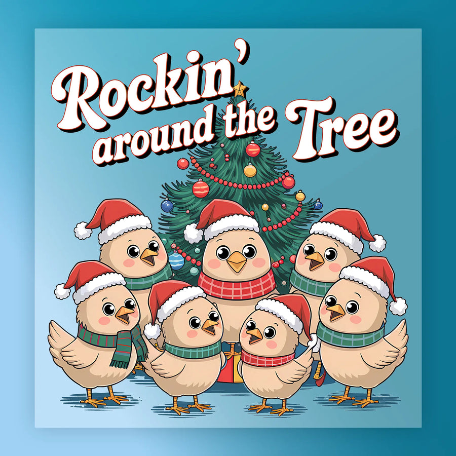 The Rockin' Around the Tree Holiday Birds by InkMerge features six cartoon birds in Santa hats and scarves by a Christmas tree, with "Rockin around the Tree" text—perfect for DTF transfers or heat press on custom apparel.