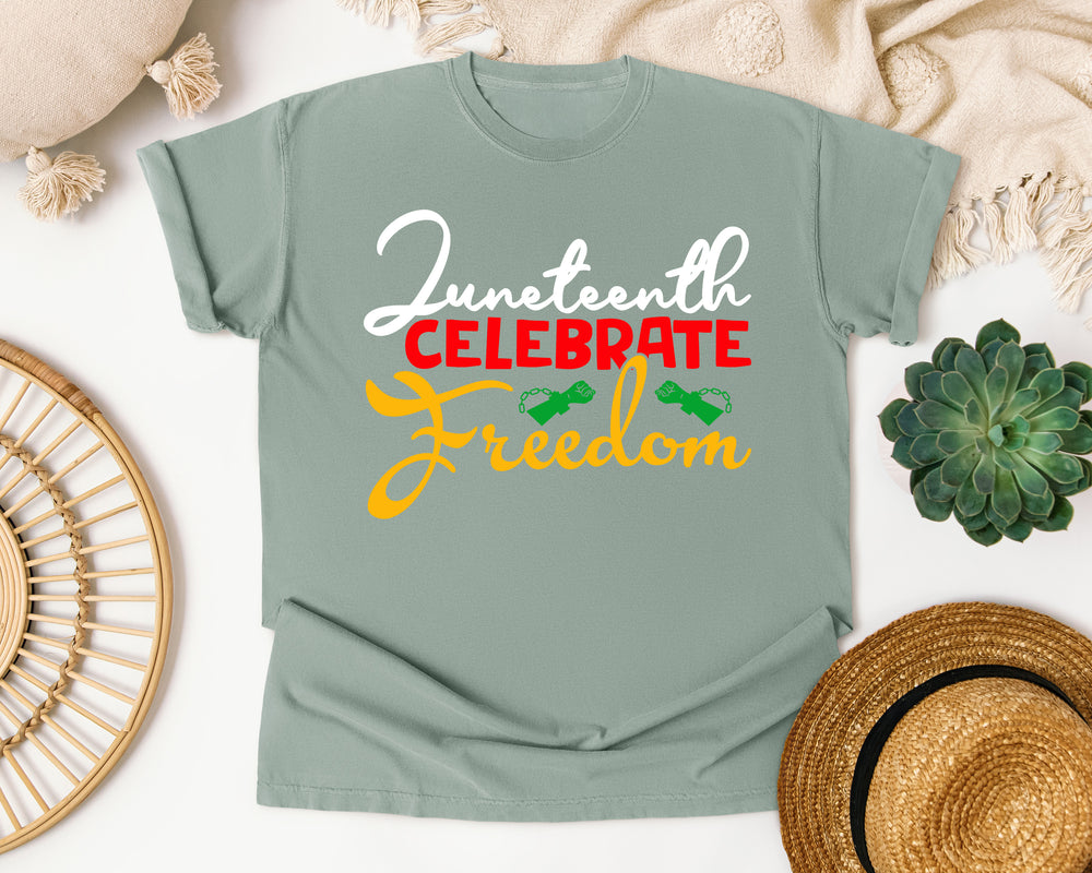 Juneteenth Celebrate Freedom Script graphic tee in Bay Comfort Colors 1717