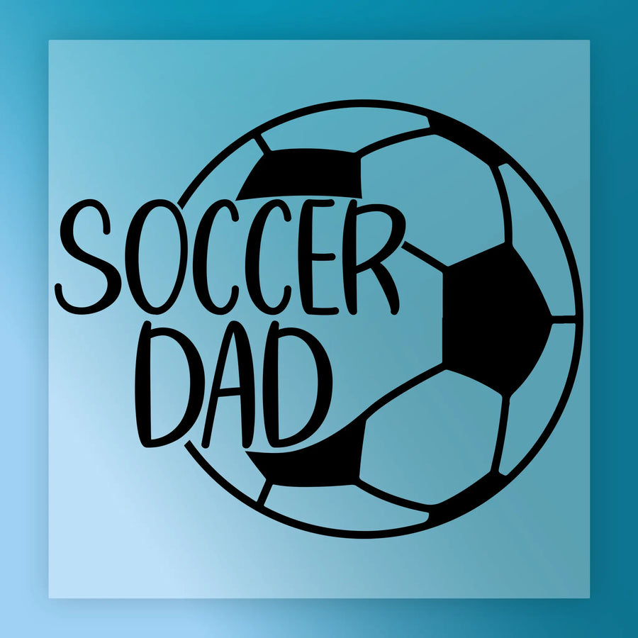 a soccer ball with the text "SOCCER DAD" written on it.