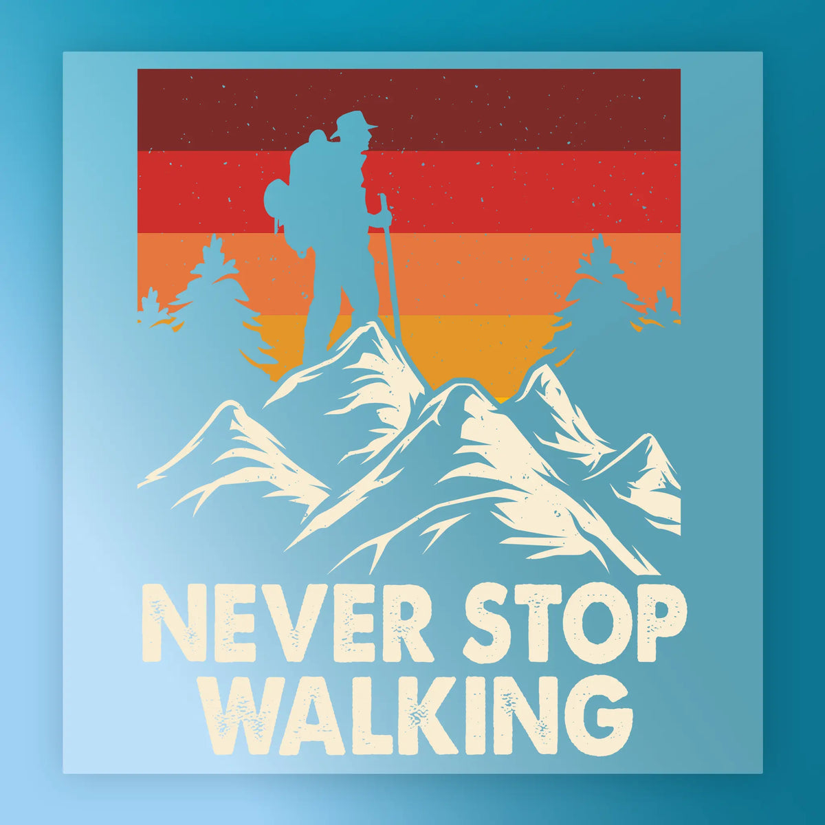 A hiker silhouette with a backpack stands on mountain peaks, surrounded by pines and a retro sunset. The InkMerge Retro Mountain Sunset Design DTF transfer features bold “NEVER STOP WALKING” text, perfect for heat press application.