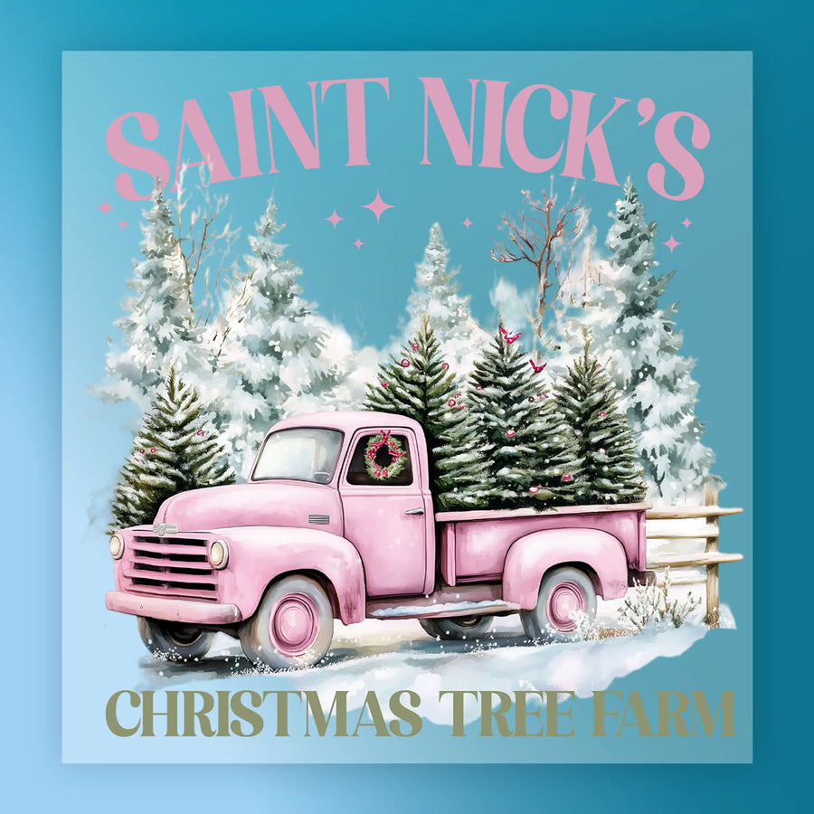 The Saint Nick's Christmas Tree Farm Design by InkMerge features a pink vintage truck with Christmas trees in a snowy forest, festive "SAINT NICKS" and "CHRISTMAS TREE FARM" text—ideal as a DTF transfer for your holiday shirt projects.