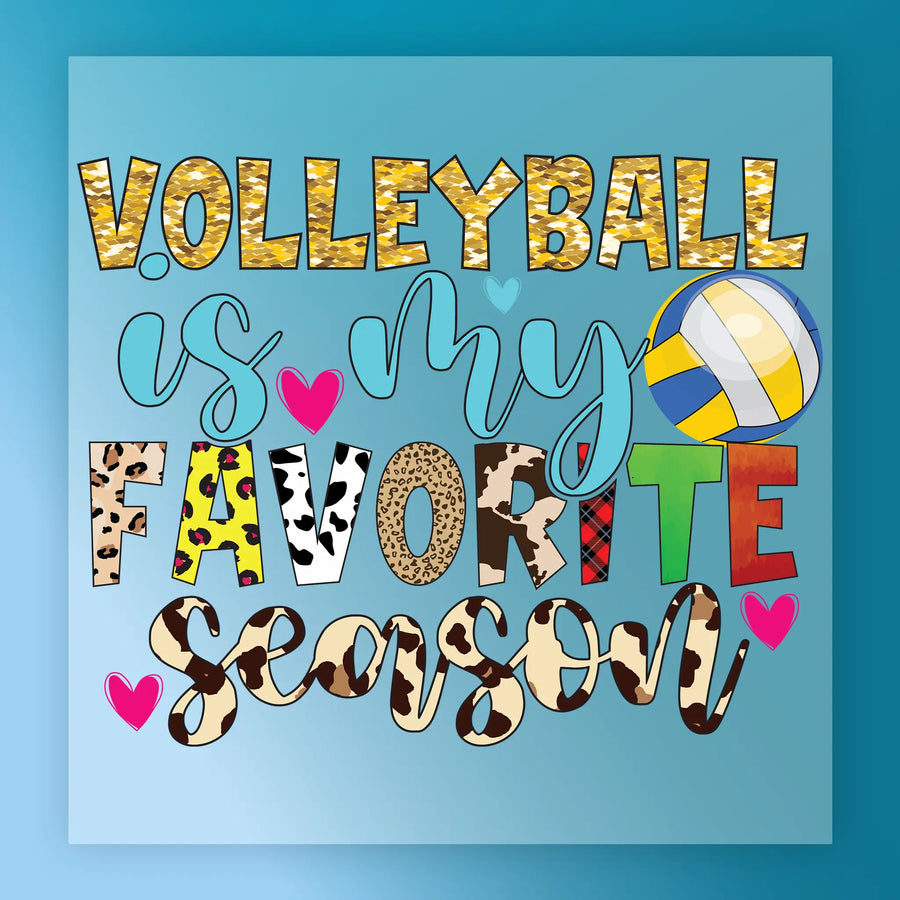 a colorful and playful text that reads "Volleyball is my favorite season" with various animal print designs and a volleyball graphic.
