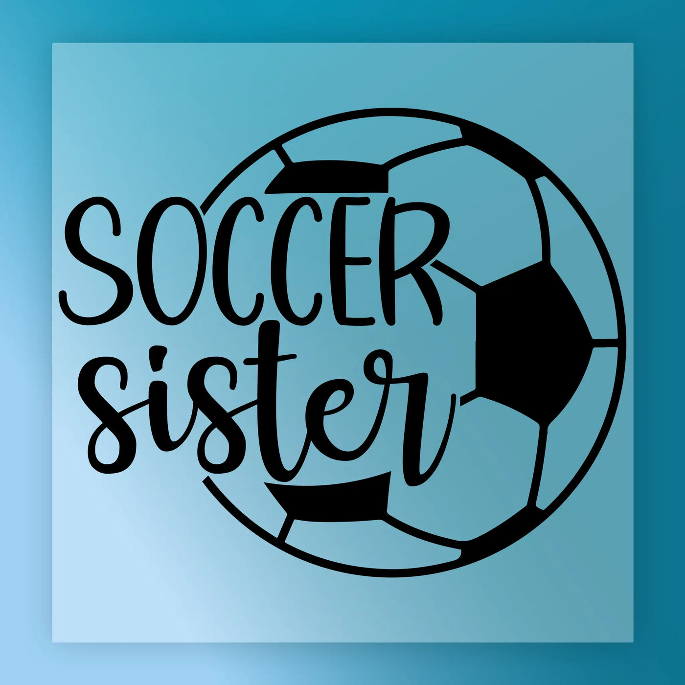 a soccer ball with the text "SOCCER sis" written on it.