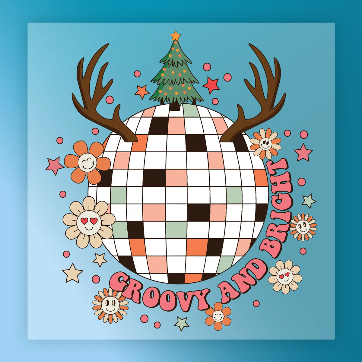 The Groovy And Bright Disco Christmas Design by InkMerge features a disco ball with reindeer antlers and a Christmas tree, surrounded by cartoon flowers, stars, pink circles, and “GROOVY AND BRIGHT” curved at the bottom right.