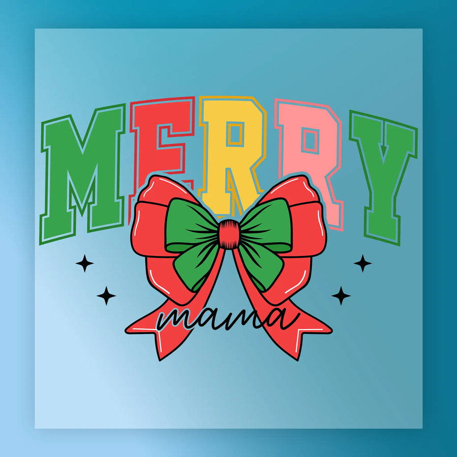 MERRY Mama Christmas Design DTF Transfer - InkMerge Heat Press Design