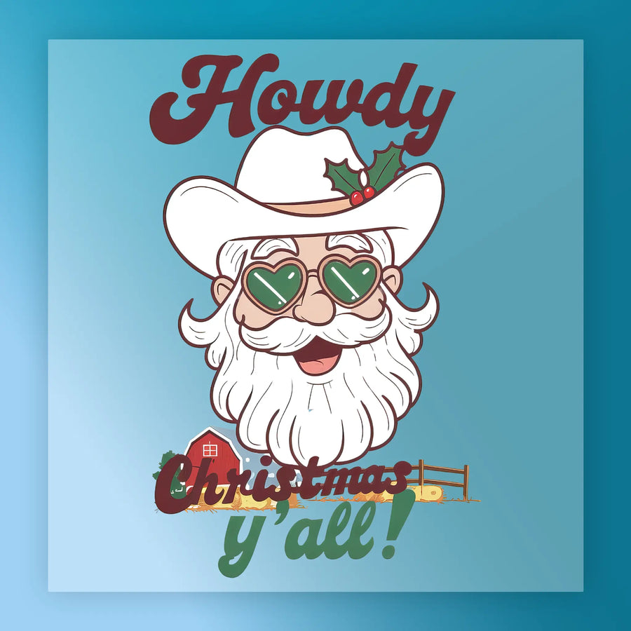 Howdy Christmas Y'all Santa Cowboy Design DTF Transfer - InkMerge Heat Press Design
