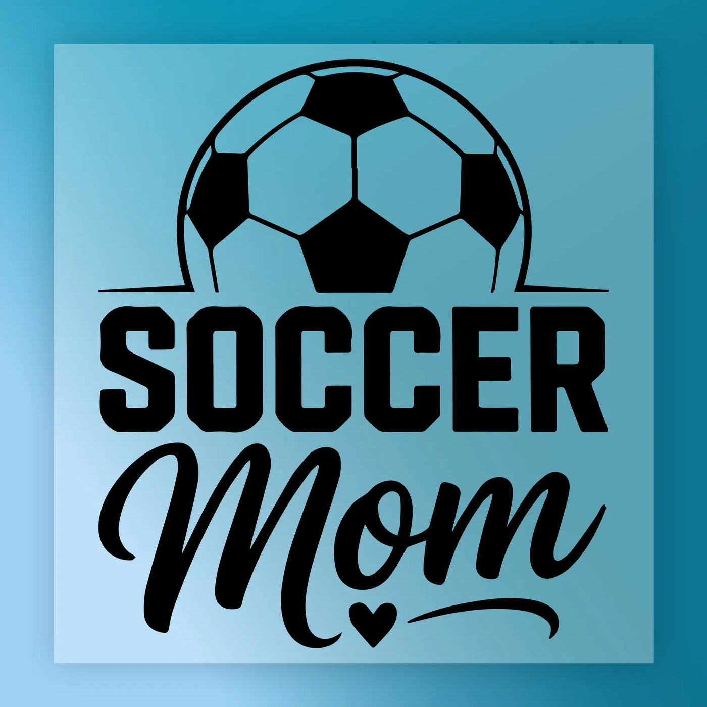 a soccer ball and the text "SOCCER MOM" in a stylized font.