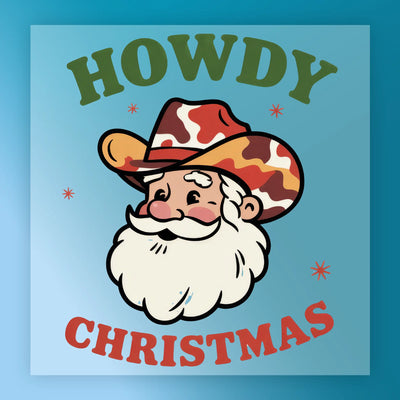Howdy Christmas Cowboy Santa - Ready to Press - InkMerge DTF Transfer