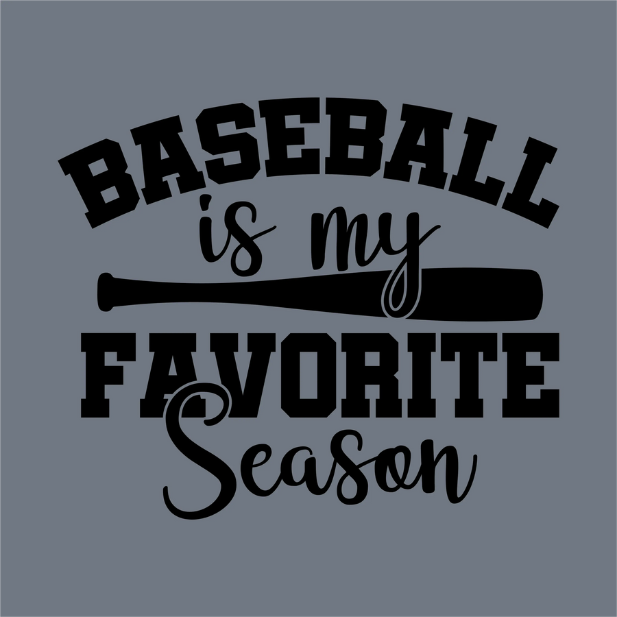 The InkMerge Black Baseball is My Favorite Season DTF Transfer features bold text with a bat graphic on gray—ideal for any baseball mom seeking a fun, ready-to-press heat transfer project.