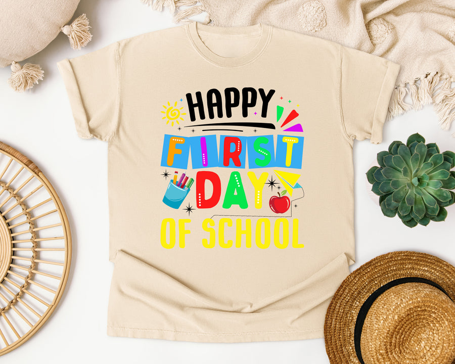 Happy First Day Of School Bright in Ivory Comfort Colors 1717 tee