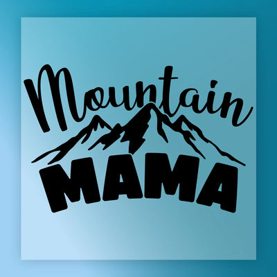Mountain Mama Graphic - Ready to Press - InkMerge DTF Transfer for Outdoor Moms