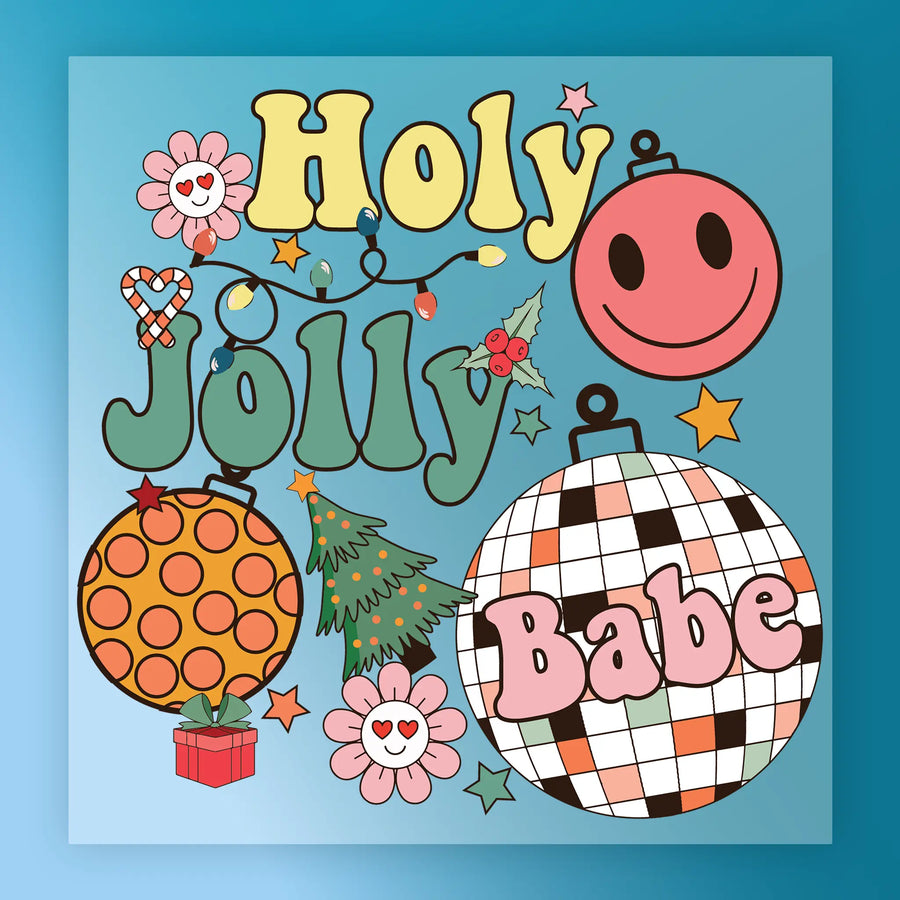 Holy Jolly Babe Christmas Design DTF Transfer - InkMerge Heat Press Design