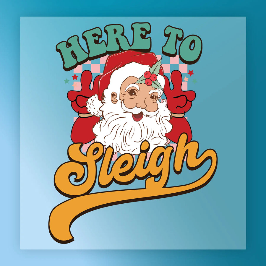 InkMerge’s "Here to Sleigh Santa Humor" shirt features a winking, smiling Santa pointing outwards, with festive text above and below him—all set on a light blue background, perfect for adding holiday cheer.