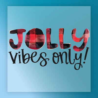 Jolly Vibes Only Christmas Design - Ready to Press - InkMerge DTF Transfer