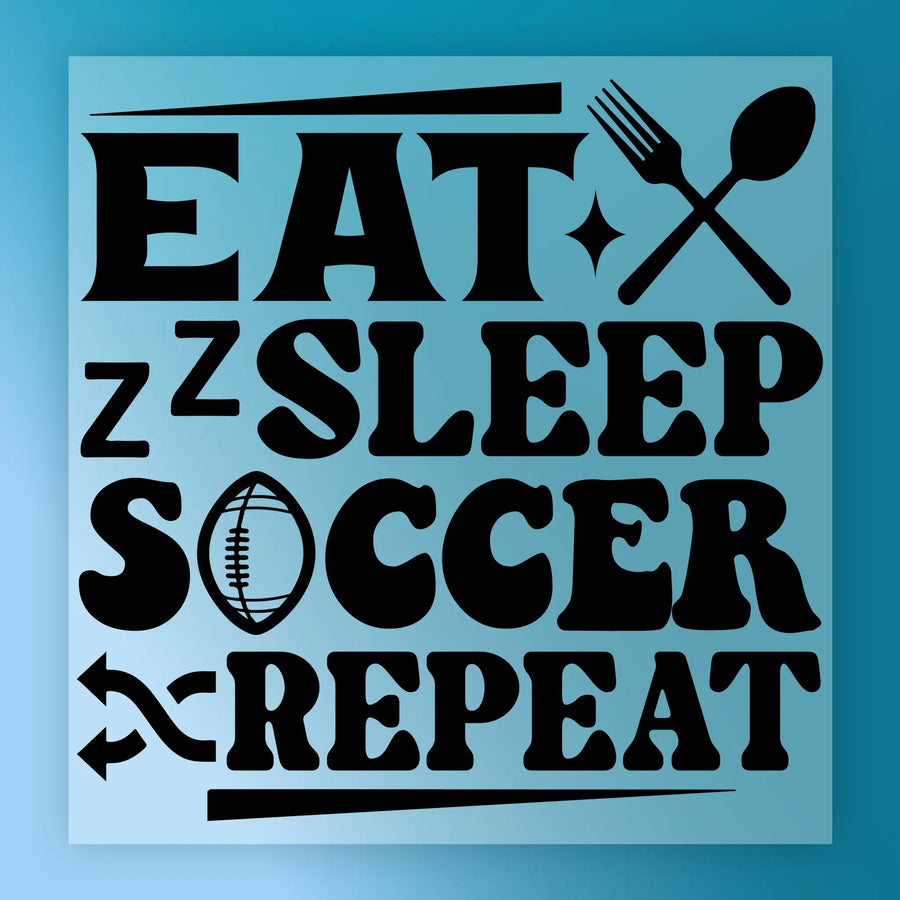 Eat Sleep Soccer Repeat Custom Design DTF Transfer - InkMerge Heat Press Design