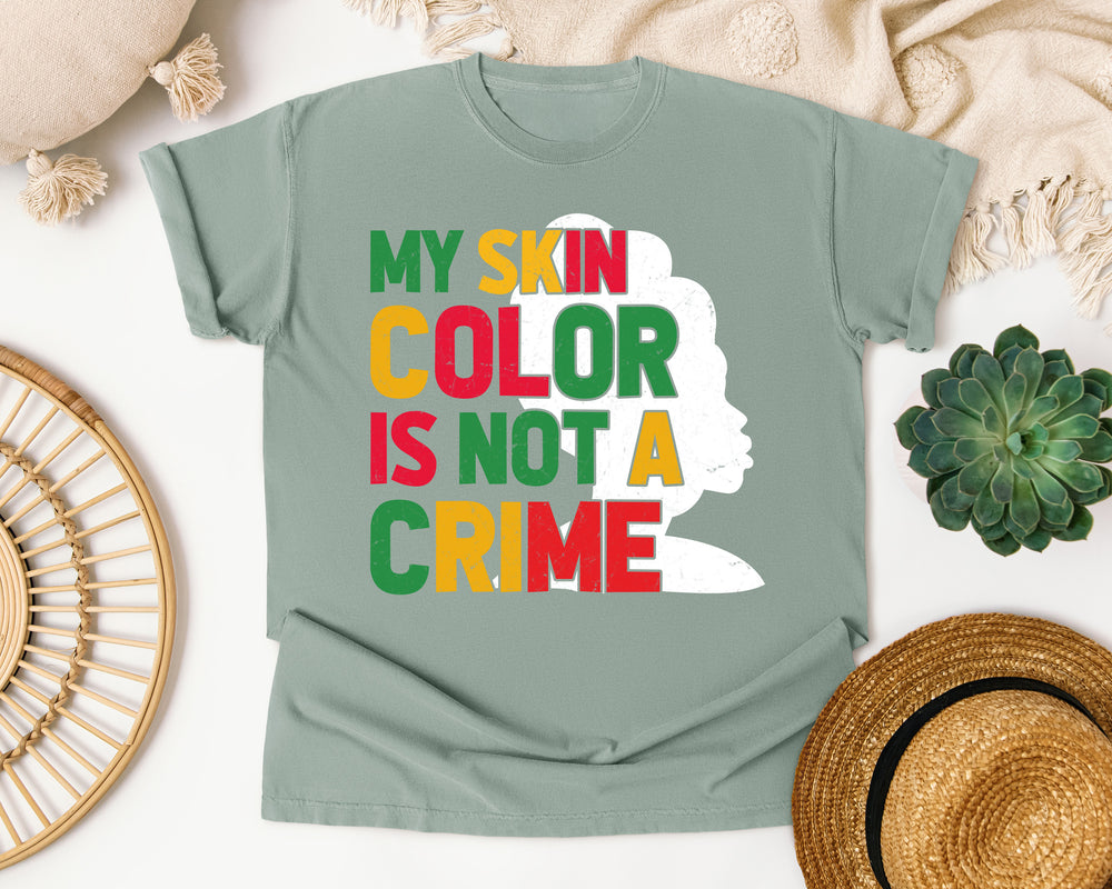 My Skin Color Is Not A Crime graphic tee in Bay Comfort Colors 1717