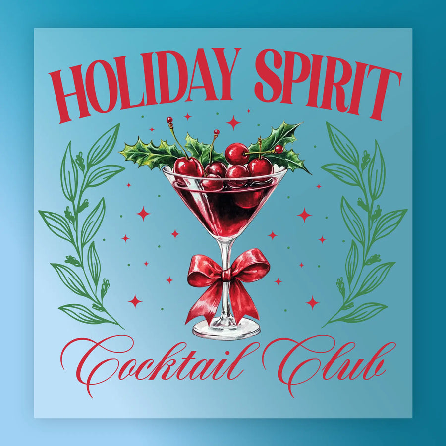 Holiday Spirit Cocktail Club Design DTF Transfer - InkMerge Heat Press Design