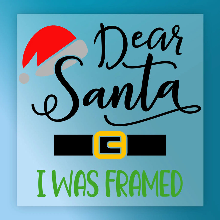 InkMerge’s “Dear Santa I Was Framed” features playful fonts with a Santa hat and belt on a blue background—ideal as a DTF transfer for creating festive holiday shirts.