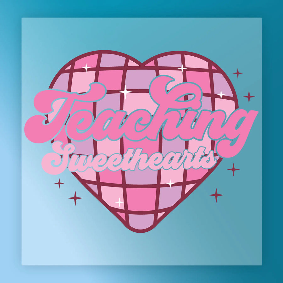 a heart-shaped graphic with the text "Teaching Sweethearts" written on it, surrounded by stars.