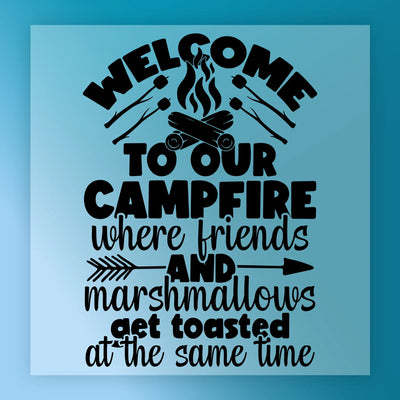 Welcome To Our Campfire Design - Ready to Press - InkMerge DTF Transfer