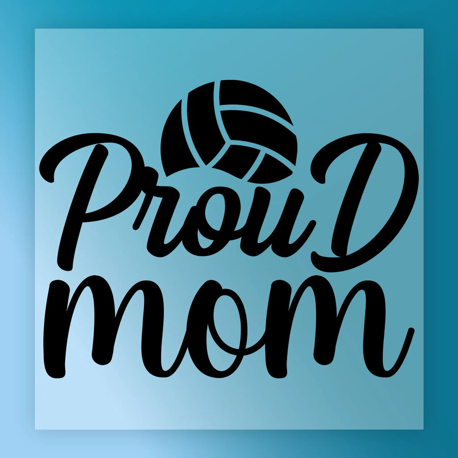 a volleyball graphic and the text "Proud mom" in a stylized font.