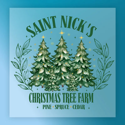 Saint Nick's Christmas Tree Farm Design - Ready to Press - InkMerge DTF Transfer