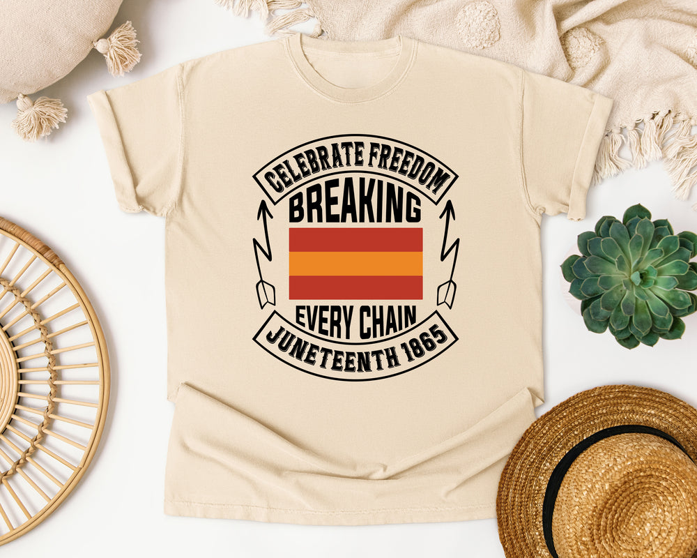 Breaking Every Chain Juneteenth graphic tee in Ivory Comfort Colors 1717