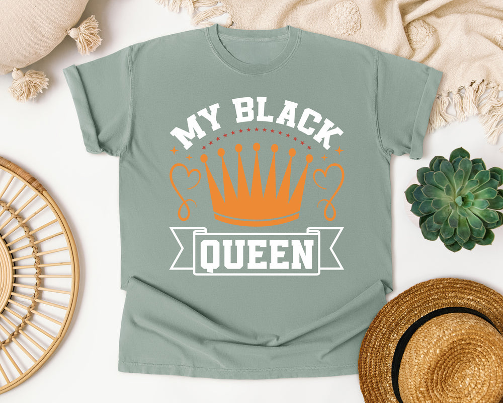 My Black Queen Crown graphic tee in Bay Comfort Colors 1717