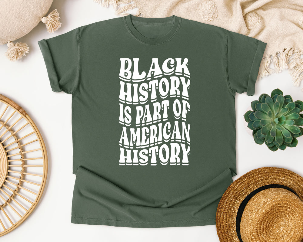 Black History Part Of America White Ink graphic tee in Moss Comfort Colors 1717