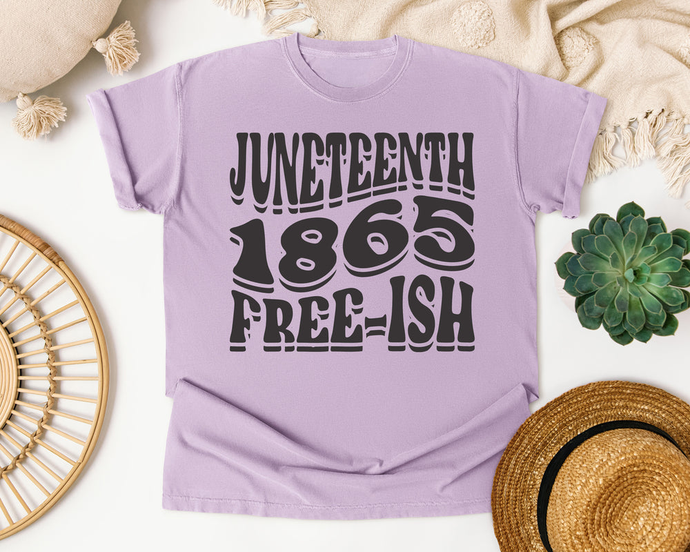 Juneteenth 1865 Free-ish graphic tee in Orchid Comfort Colors 1717