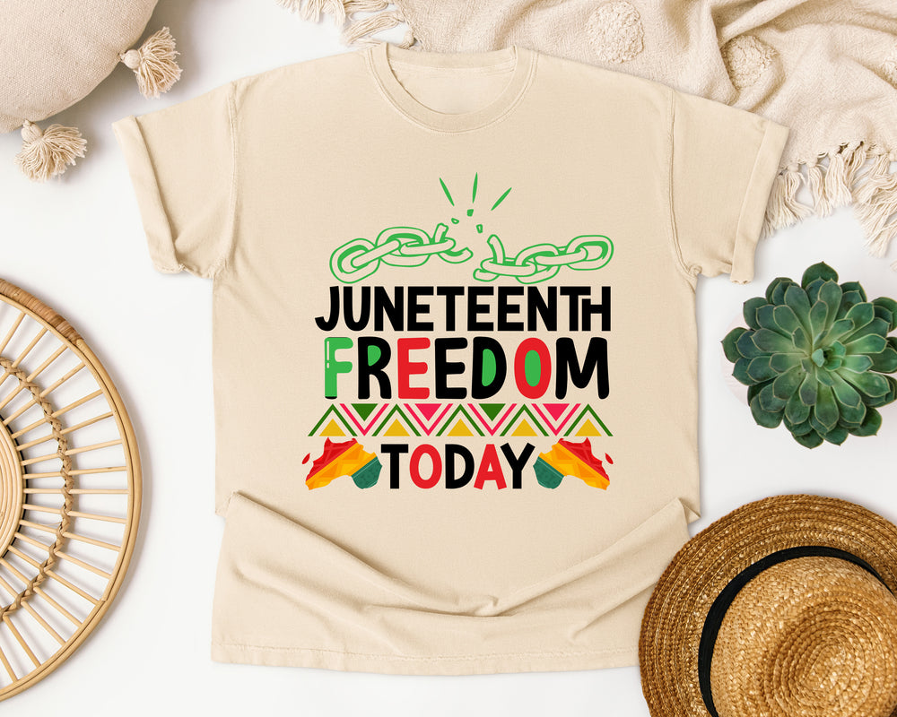 Juneteenth Freedom Today graphic tee in Ivory Comfort Colors 1717