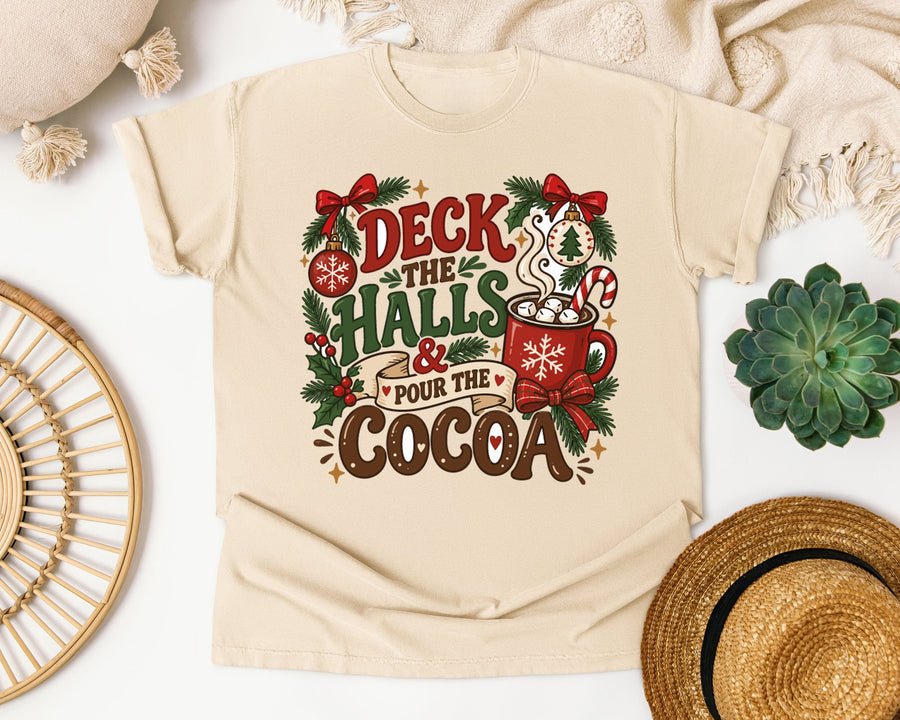 Deck the Halls and Pour the Cocoa graphic tee in Ivory Comfort Colors 1717