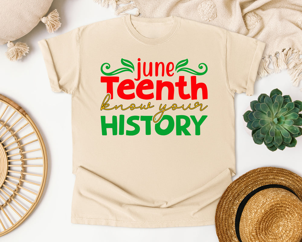 Juneteenth Know Your History Script graphic tee in Ivory Comfort Colors 1717