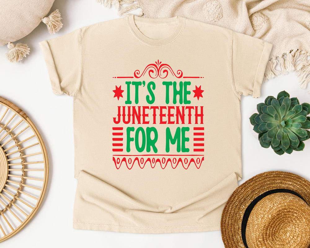 It's The Juneteenth For Me graphic tee in Ivory Comfort Colors 1717