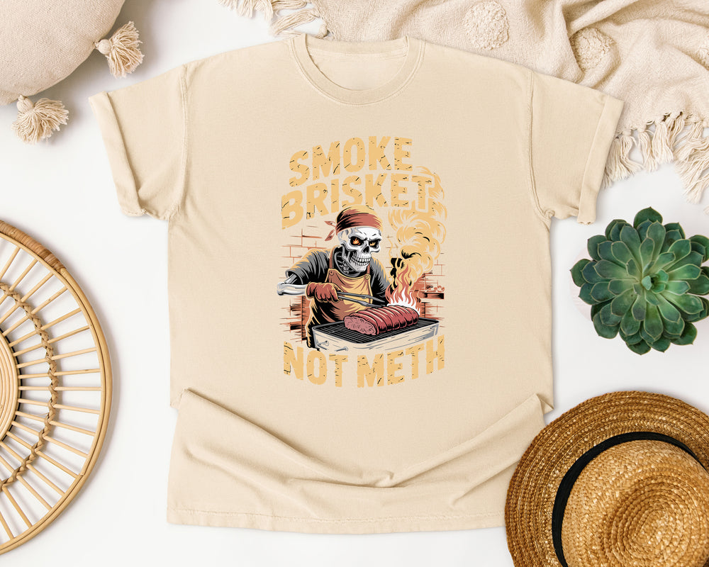 Smoke Brisket Not Meth graphic tee in Ivory Comfort Colors 1717