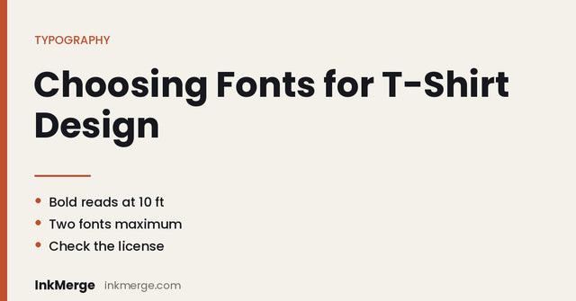 Best Fonts for T-Shirt Design in 2026: Complete Typography Guide for Custom Apparel - InkMerge