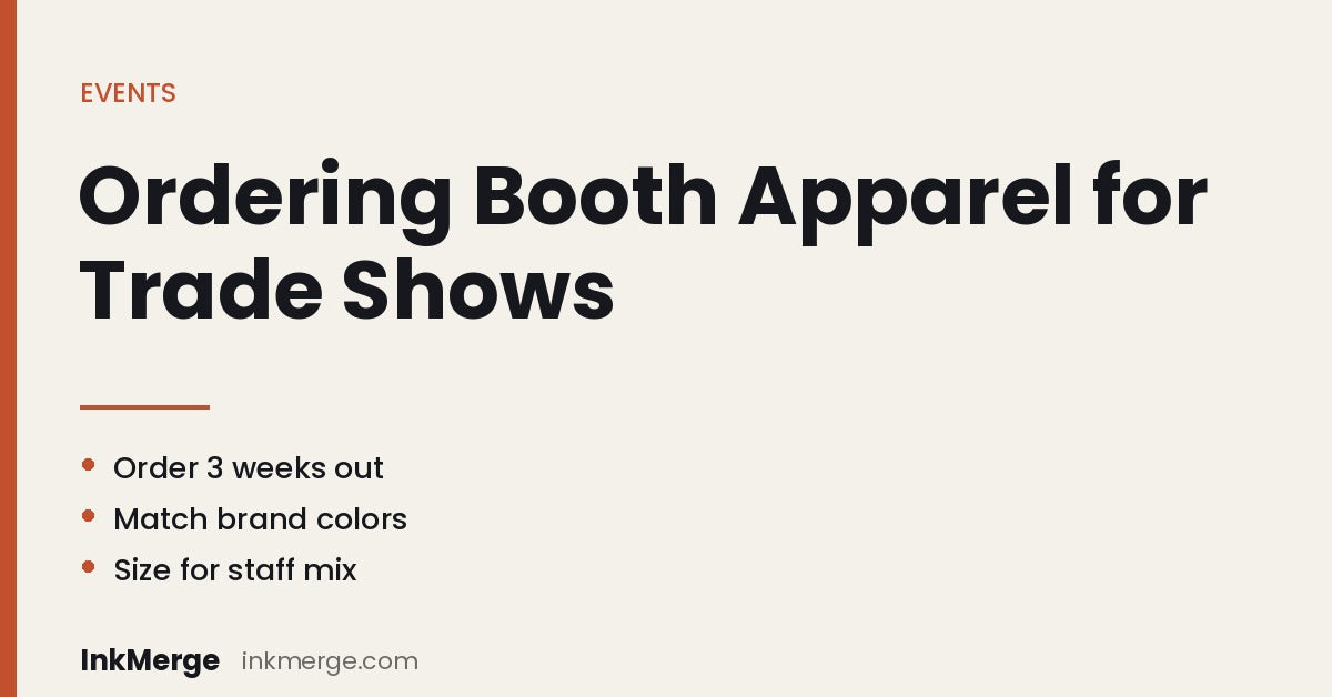 How to Order Custom Apparel for Trade Shows and Expos - InkMerge