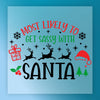 Most Likely To Get Sassy With Santa - Heat Press Ready - InkMerge DTF Transfer