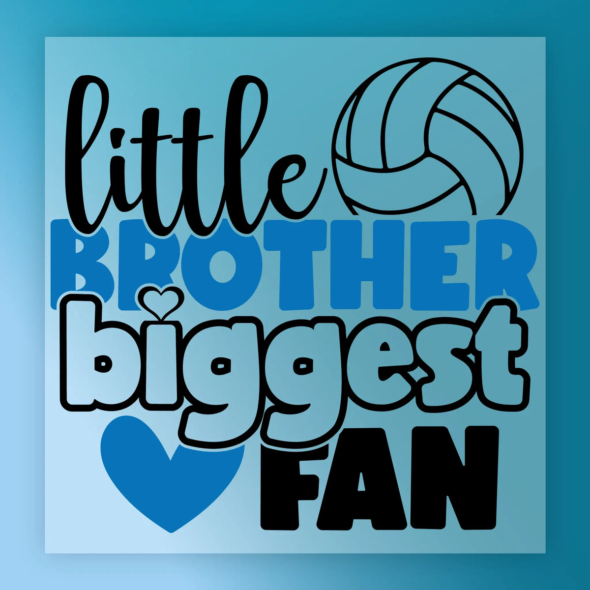 'Little Brother Biggest Fan' Volleyball Design