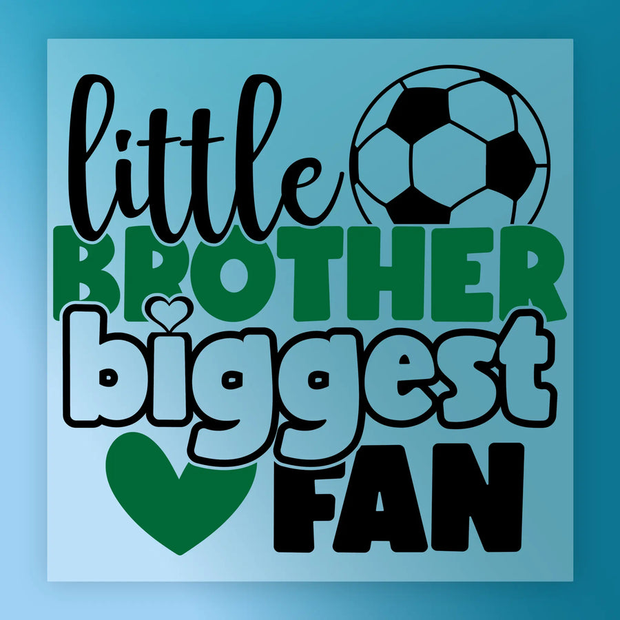 Little Brother Biggest Fan Soccer Design DTF Transfer - InkMerge Heat Press Design