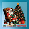 All Booked For Christmas Santa Design - Ready to Press - InkMerge DTF Transfer