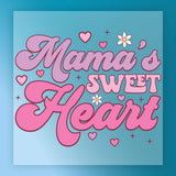 Mama's Sweet Heart Design DTF Transfer - InkMerge Heat Press Design