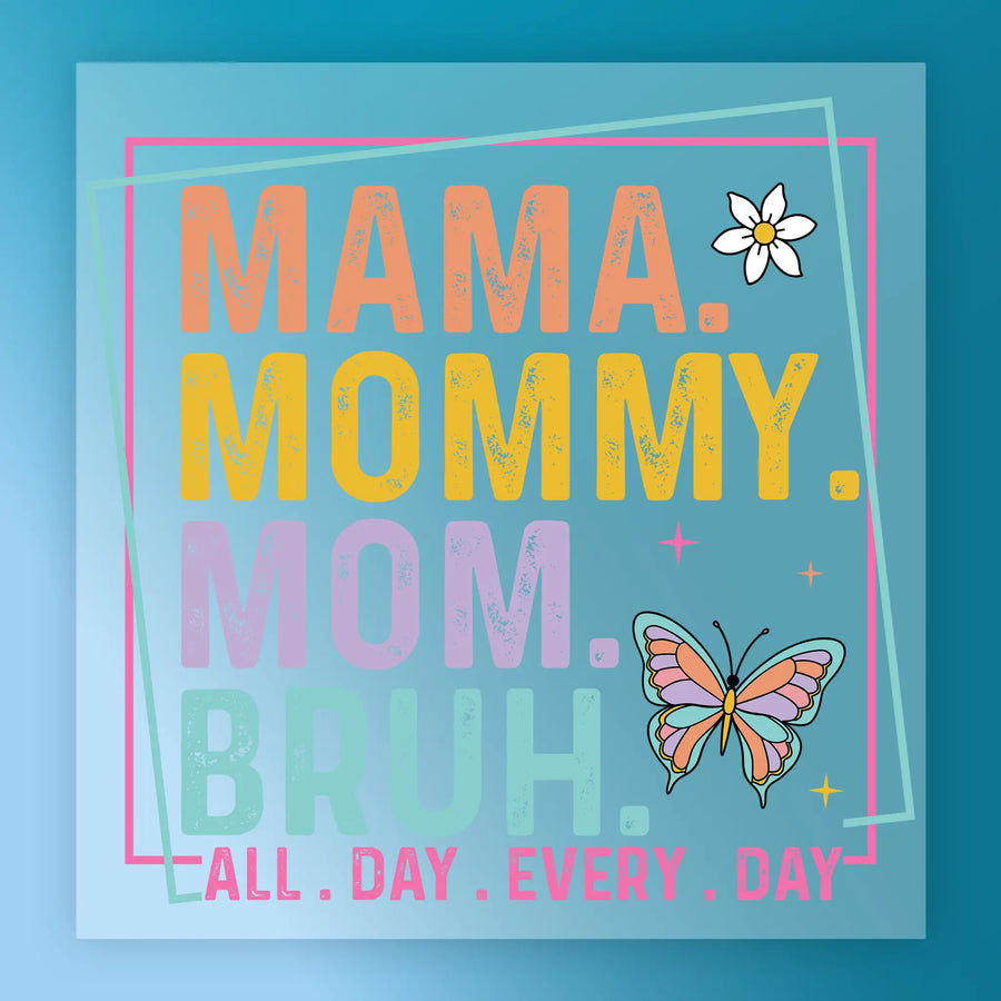 Mama Mommy Mom Bruh DTF Transfer - InkMerge Heat Press Design