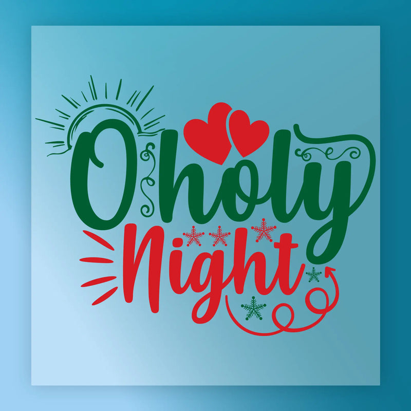 O Holy Night Festive Design - Ready to Press - InkMerge DTF Transfer