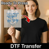 A woman is holding up a sign with the text "Respect the Drip" on it, and there is a red arrow pointing to her chest.