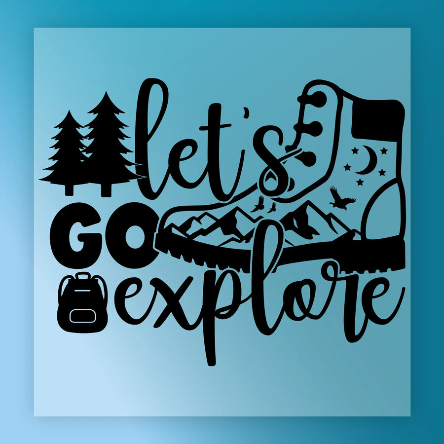Let's Go Explore Adventure Design DTF Transfer - InkMerge Heat Press Design